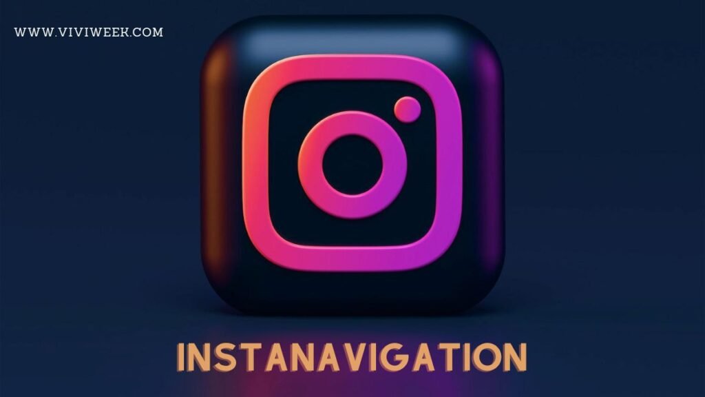 InstaNavigation