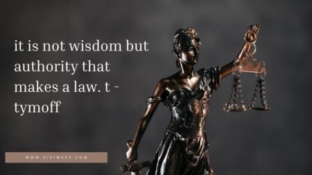 Explore it is not wisdom but authority that makes a law. t – tymoff it is not wisdom but authority that makes a law. t - tymoff