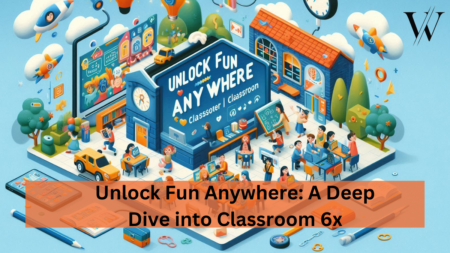 Classroom 6x: Best Gaming Destination for Students & Workers Unlock Fun Anywhere A Deep Dive into Classroom 6x