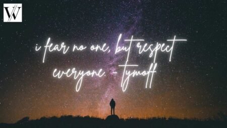 i fear no one, but respect everyone. – tymoff’s Philosophy of Confidence and Humility i fear no one, but respect everyone. - tymoff